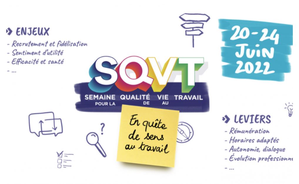 Semaine de la Qualité de Vie au Travail du 20 au 24 juin 2022